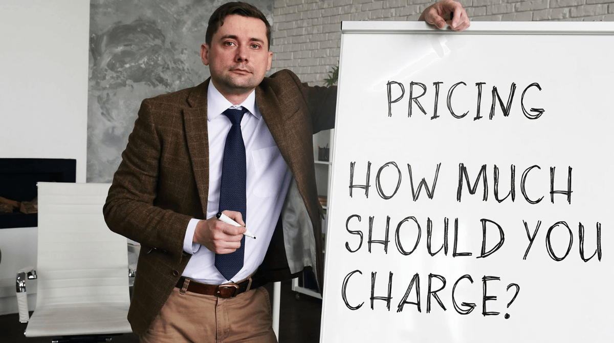 Pricing Strategies: How Much Should I Charge?